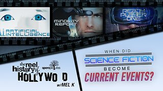 EVIL Agenda Programming Through Sci-Fi Movies | REEL HISTORY OF HOLLYWOOD w/ MEL K