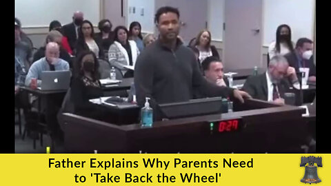 Father Explains Why Parents Need to 'Take Back the Wheel'