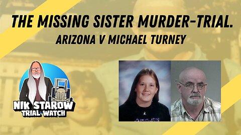 Nik Starow's Trial Watch - AZ v Michael Turney. Day 1. First 2h20m missing from the stream.