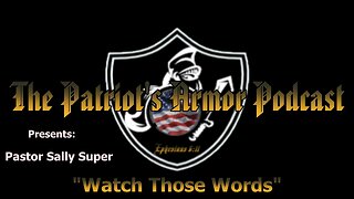 Pastor Sally - Watch Those Words