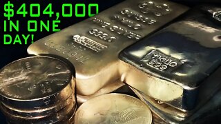 ONE Man Bought $404,000 In Silver Bars In ONE Day!