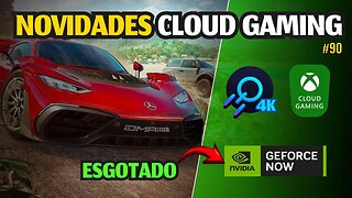 NOVIDADES CLOUD GAMING: GEFORCE NOW ESGOTADO nos EUA, BOOSTEROID em 4k, XCLOUD, JOGOS GRÁTIS.. #90