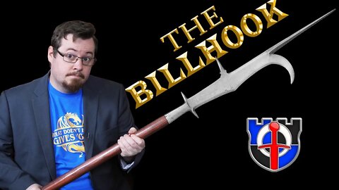Underappreciated Historical Weapons: the Billhook or Bill