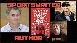 Ninety Days In The 90's-Sportswriter Becomes Author