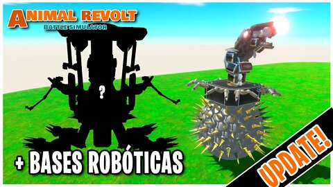 Novo UPDATE! Bases ROBÓTICAS no Animal Revolt Battle Simulator ARBS