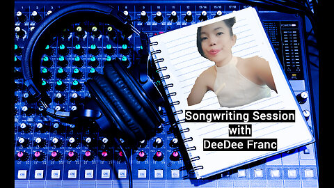 Songwriting with DeeDee Franc Episode 9- Writer's block & ASMR
