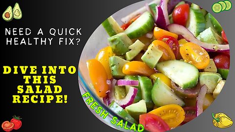 In Need of a Quick and Tasty Salad Idea? This is it!