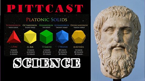 Pittcast: Physics Chemistry and Platonic Solids (Plato's Timaeus Pt.6)