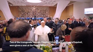 Transgender women went to lunch with [Jesuit-Antichrist] Pope Francis