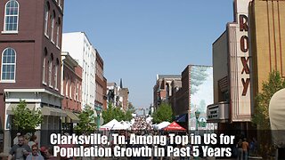 Clarksville, Tn. Among Top in US for Population Growth in Past 5 Years