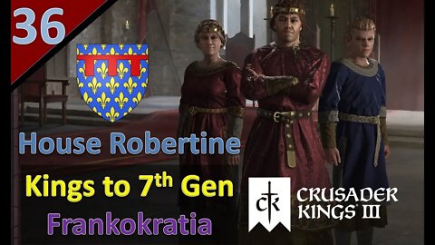 Kings to 7th Gen/Frankokratia l CK3 l Part 36