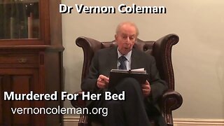 Dr Vernon Coleman - Murdered For Her Bed