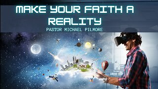 Make Your Faith A Reality/Dream Killers Pt. 5