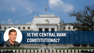 Is the Central Bank Constitutional?