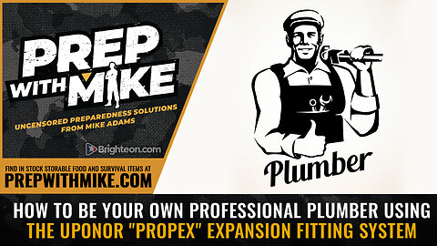 PrepWithMike: How to be your own professional plumber...