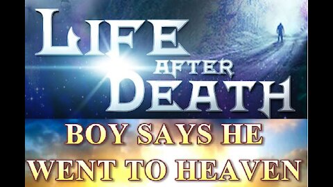 After Death Experience - Boy Meets Jesus & Sees Upcoming World War 3 [mirrored]