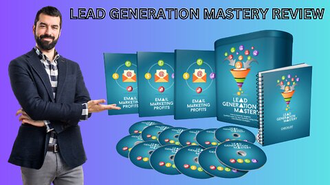 Lead Generation Mastery Review - Generate Targeted And Qualified Leads