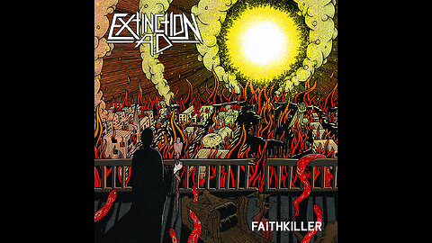 Extinction A.D. - Faithkiller