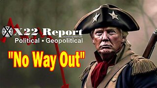 X22 Dave Report - They Are Mapping It Out Just Like Jan 6th,Trump And The Patriots Know The Playbook