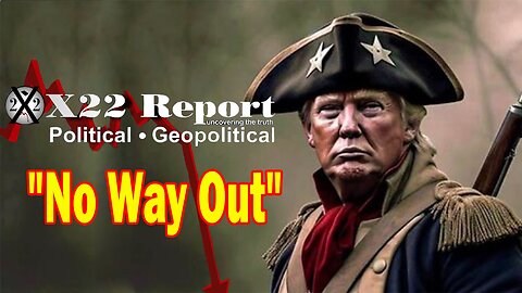 X22 Dave Report - They Are Mapping It Out Just Like Jan 6th,Trump And The Patriots Know The Playbook