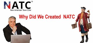 Why Did We Create NATC