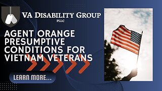 Agent Orange Presumptive Conditions for Vietnam Veterans