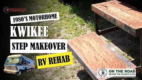 Super Rusty Kwikee Step Make Over | 1980's MOTORHOME