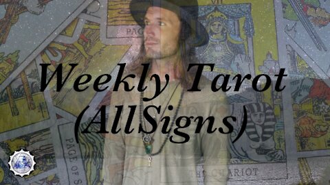 Weekly Tarot October 4th-10th, 2021. (All Signs)