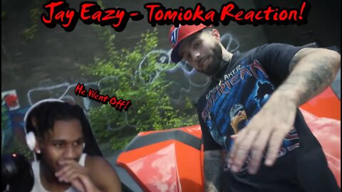 HE WENT OFF! Jay Eazy - Tomioka [Official Music Video] REACTION!