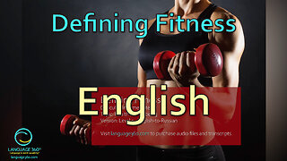 Defining Fitness: English