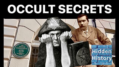 Arthur Conan Doyle, Sherlock Holmes and a real occult secret society