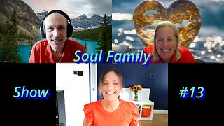 Soul Family Show Episode #13