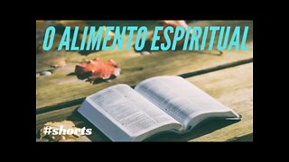 O ALIMENTO ESPIRITUAL DE TODAS AS MANHÃS.