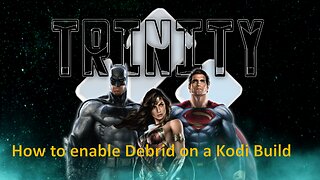 How to enable Real Debrid or any Debrid service in a Kodi build