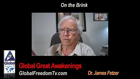 Dr. James Fetzer: On the Brink 2024-06-18