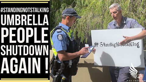 UMBRELLA PEOPLE SHUTDOWN AGAIN ! #STANDINGNOTSTALKING