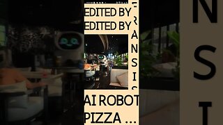 AI ROBOT PIZZA RESTAURANT