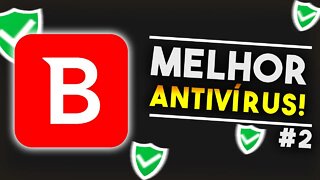 O melhor Antivírus GRATUITO para WINDOWS #2