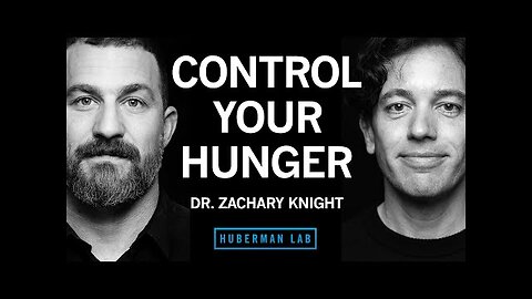 Dr. Zachary Knight: The Science of Hunger & Medications to Combat Obesity