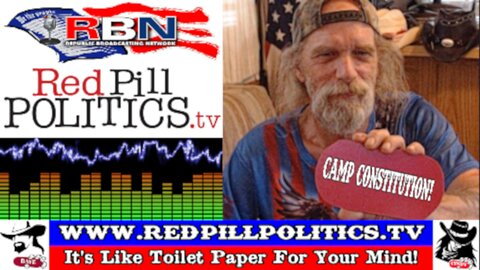 Red Pill Politics (6-23-24) – Democrat Perverts: Overlooked Prepper Supplies; Camp Constitution!