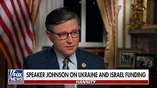 Speaker Mike Johnson on War in Ukraine