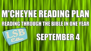 Day 247 - September 4 - Bible in a Year - LSB Edition