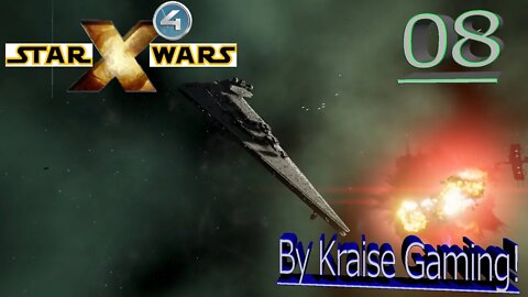 Ep:08 - Contributing To The War! - X4 - Star Wars: Interworlds Mod 0.62 /w Music! - By Kraise Gaming