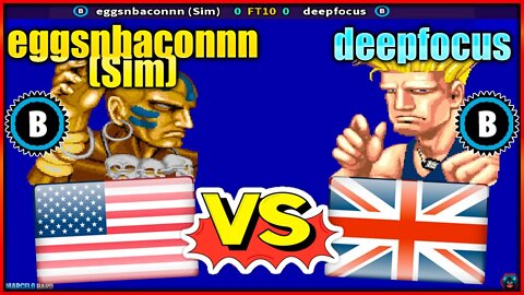 Street Fighter II': Hyper Fighting (eggsnbaconnn (Sim) Vs. deepfocus) [U.S.A. Vs. United Kingdom]