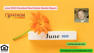 June 2023 Cleveland Real Estate Market Report