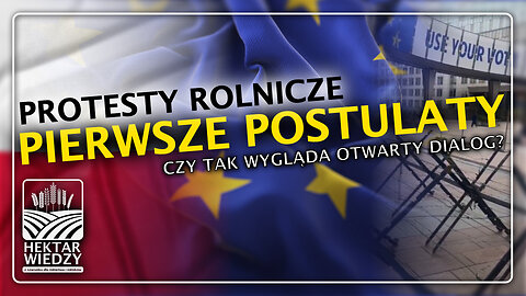 Protesty rolników | Pierwsze postulaty!