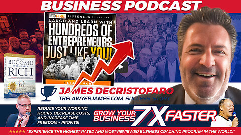 EOFIRE | Clay Clark's Guest Appearance On the EOFIRE.com Podcast | Learn How Clay Clark Helped Attorney James J. DeCristofaro to Grow His Business By 300% + Should I Get An MBA Or Attend 3,703 Thrivetime Show Business Conferences?
