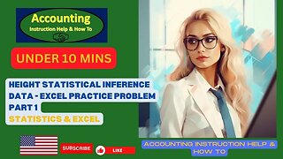 Height Statistical Inference Data - Excel Practice Problem Part 1