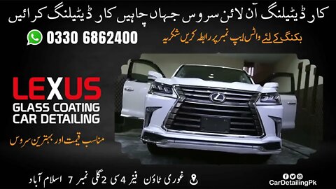 lexus glass coating in Islamabad | car detailing Islamabad at home | car detailing Islamabad