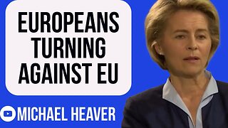 Europeans Turn AGAINST EU